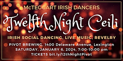Twelfth Night Ceili at Pivot Brewing | Pivot Brewing