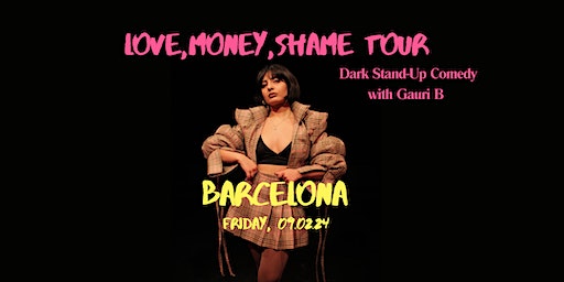 Love, Money, Shame: English Stand-Up Comedy in Barcelona with Gauri B | The Comedy Clubhouse