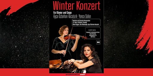 Winter Konzert: Für Klavier und Geige | Ayça Öztarhan Kocatürk&Yonca Sülün | Dieffenbachstraße 39