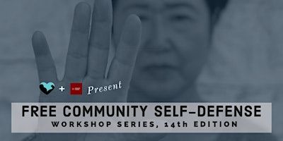 In-Person Community Self-Defense Workshop Series, 14th Edition | FOUR Elements Fitness