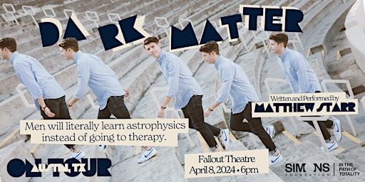 Dark Matter: An Eclipse Event Comedy Show | Fallout Theater