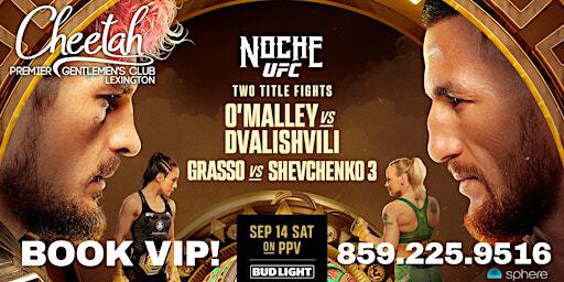 UFC 306 O' Malley vs Dvalishvili! @ Cheetah Lexington, Sat. Sept. 14th!! | Cheetah Premier Gentlemen's Club of Lexington
