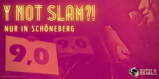 Y not Slam?! | Y not [ Café • Kultur • Bar ]