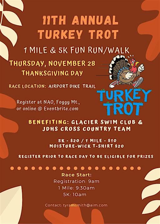 11th Annual Turkey Trot 5K and 1 Mile Fun Run. Juneau, Alaska. 2024 | Airport Dike Trail, Juneau, AK - end of Radcliffe Rd.
