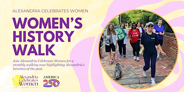 Alexandria Women's History Walks | Alexandria Visitor Center (Ramsay House)