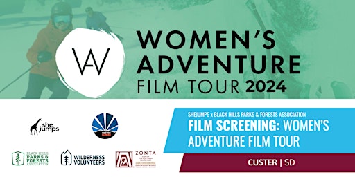 SheJumps x BHPFA x Wilderness Volunteers | Women's Film Tour | SD | The Custer Beacon