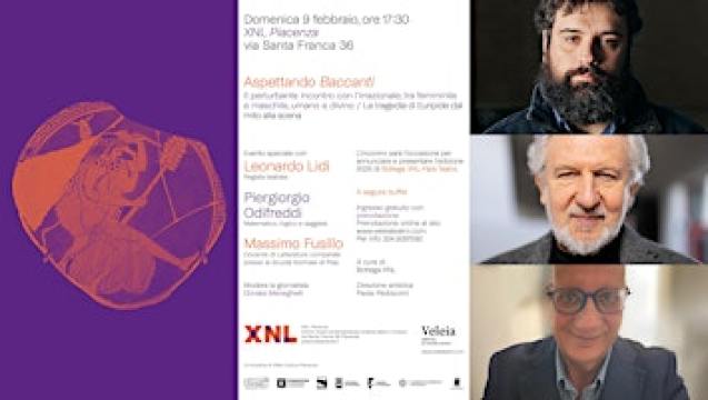 Aspettando Baccanti | XNL Piacenza