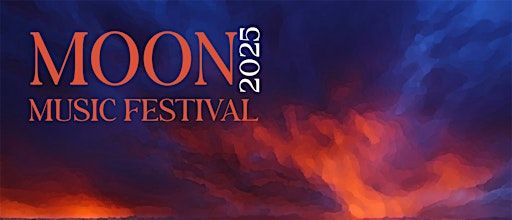 MOON Music Festival | Pandit Farms