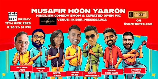 Musafir Hoon Yaroon-Hinglish Standup Comedy Show | IK Bar