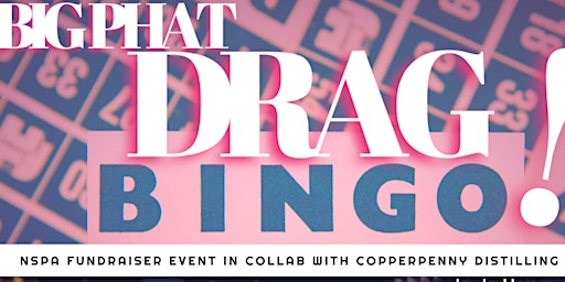 BIG PHAT DRAG BINGO! | Copperpenny Distilling Co