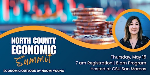 12th Annual North County Economic Summit | California State University San Marcos - University Student Union Ballroom