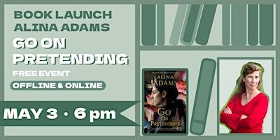 Book Launch of "Go On Pretending" by Alina Adams | MyBiblioteka