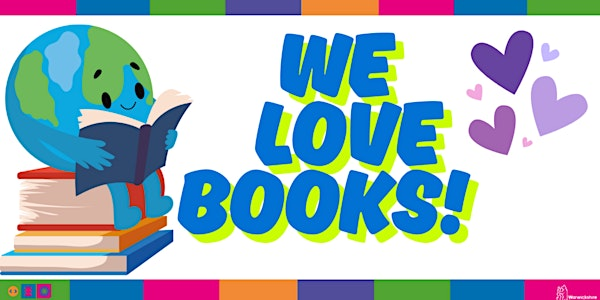 We Love Books half term event@Polesworth Library | Polesworth Library & Information Centre