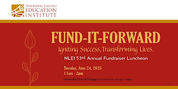 53rd Annual Fundraiser Luncheon: FUND-IT-FORWARD | University Club of Chicago