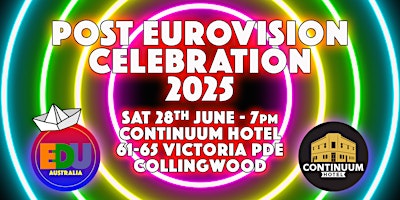 Post Eurovision Celebration 2025 | 61-65 Victoria Parade
