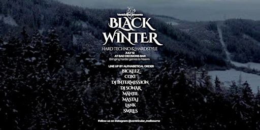 Ventricular Presents Black Winter | Bad Decisions Bar