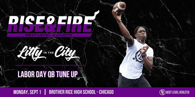Litty in the City QB Tune up | 10001 S Pulaski Rd