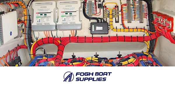 Fall Seminars at Fogh - Marine Electrical with Karl Harston | Fogh Boat Supplies