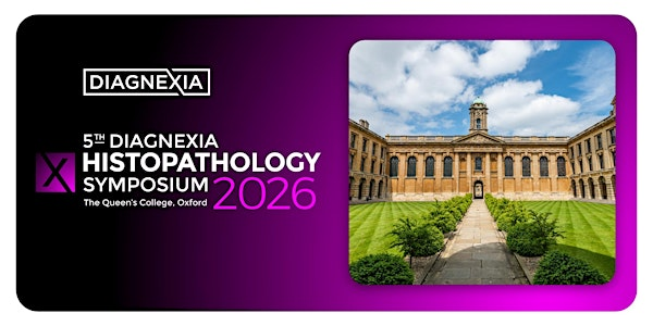 The Diagnexia Histopathology Symposium 2026 | The Queen's College