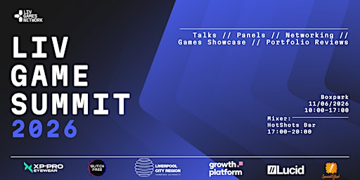 Liv Game Summit 2026 | BOXPARK Liverpool
