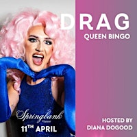 Drag Queen Bingo with Diana DoGood | Springbank Manor