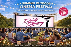 Dirty Dancing Outdoor Cinema in Basingstoke | Milestones Museum