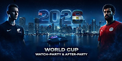 June 21: Ultimate World Cup Watch-Party & After-Party | Seafair Mega Yacht