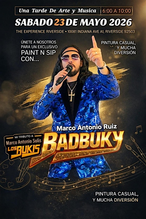 Paint and Sip con El Bad Buky | The Experience Riverside
