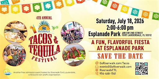 4th Annual Riverwalk Tacos & Tequila Festival | Esplanade Park