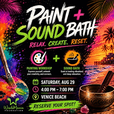 Paint + Sound - Venice Beach | Venice Beach
