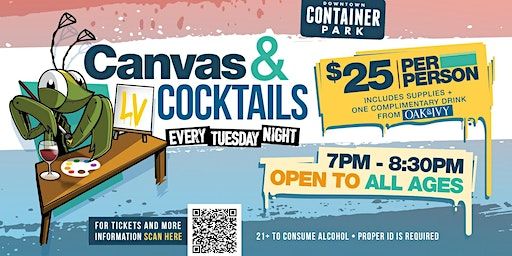Canvas & Cocktails (Las Vegas) | Downtown Container Park