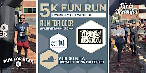 5k Beer Run x Dynasty Brewery- Leesburg | 2023 VA Brewery Running Series (Leesburg) | Dynasty Brewing West