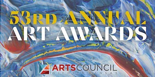 2023 Wichita Arts Council Art Awards | Wichita Art Museum