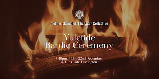 Winter Solstice Bardic Storytelling Ceremony @ The Glade (Tickets £8 - £15) | The Woodland Presents CIC, North Woods, Dartington, Totnes, UK