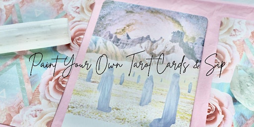 March Paint Your Own Tarot Cards & Sip | B3 Yoga and Wellness Center