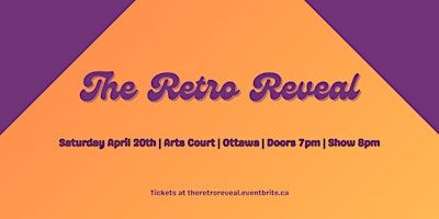 The Retro Reveal | Arts Court