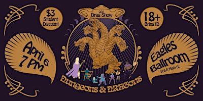 Dungeons & DRAGons QSA Drag Show | Fraternal Order of the Eagles Ballroom, Bozeman Aerie #326