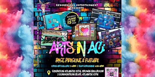 "Arts in AC: Past, Present, & Future" Documentary Premiere | Sheraton Atlantic City Convention Center Hotel