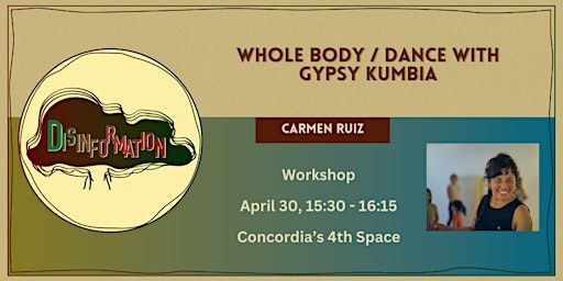 Disinformation Conference: Gypsy Kumbia Dance Workshop | 4TH SPACE, Concordia University