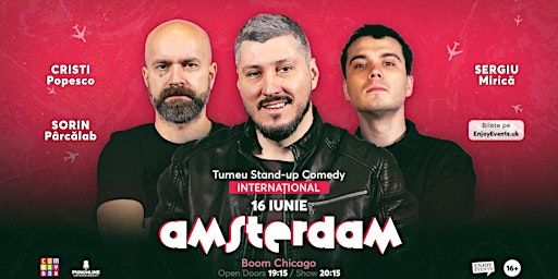 Stand-up Comedy cu Sorin, Cristi și Mirică | AMSTERDAM | 16.06.24 | Boom Chicago
