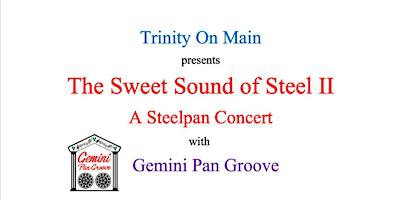 Trinity United Church Steel Pan Concert | Trinity United Church