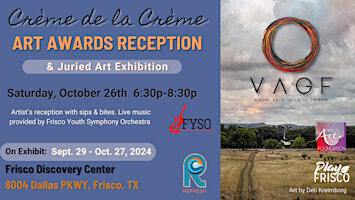 Crème de la Crème Art Reception | Frisco Discovery Center, Dallas Parkway, Frisco, TX, USA