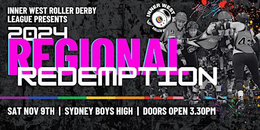 IWRDL Regional Redemption Roller Derby | Sydney Boys High School & UTS Gymnasium