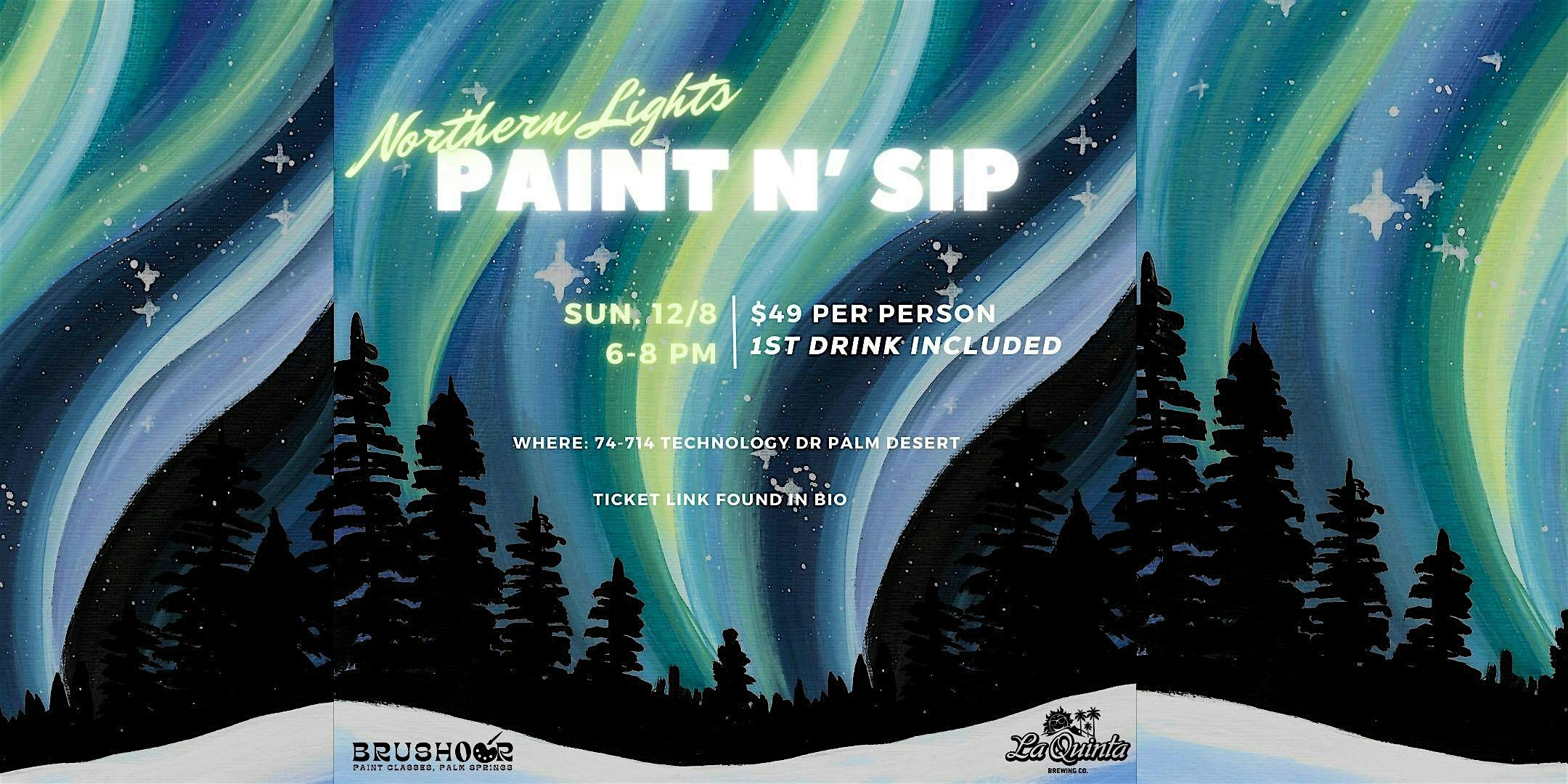 Paint and Sip the Northern Lights | La Quinta Brewing Co.