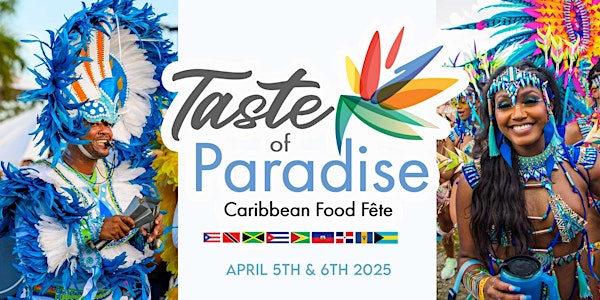 Taste of Paradise - Caribbean Food Fete | Nona Adventure Park