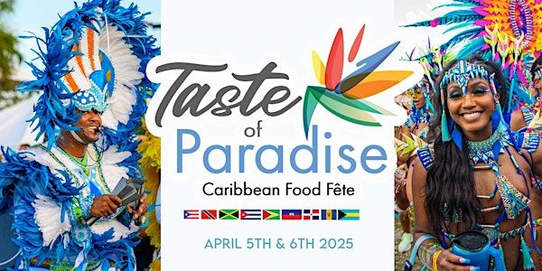 Taste of Paradise - Caribbean Food Fete | Nona Adventure Park