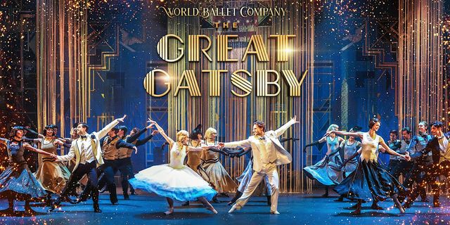 World Ballet Company: The Great Gatsby | Coughlin Saunders Performing Arts Center