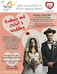 Rodney & Juliet - A Murder Mystery Dinner Theater | Olde Tater Barn