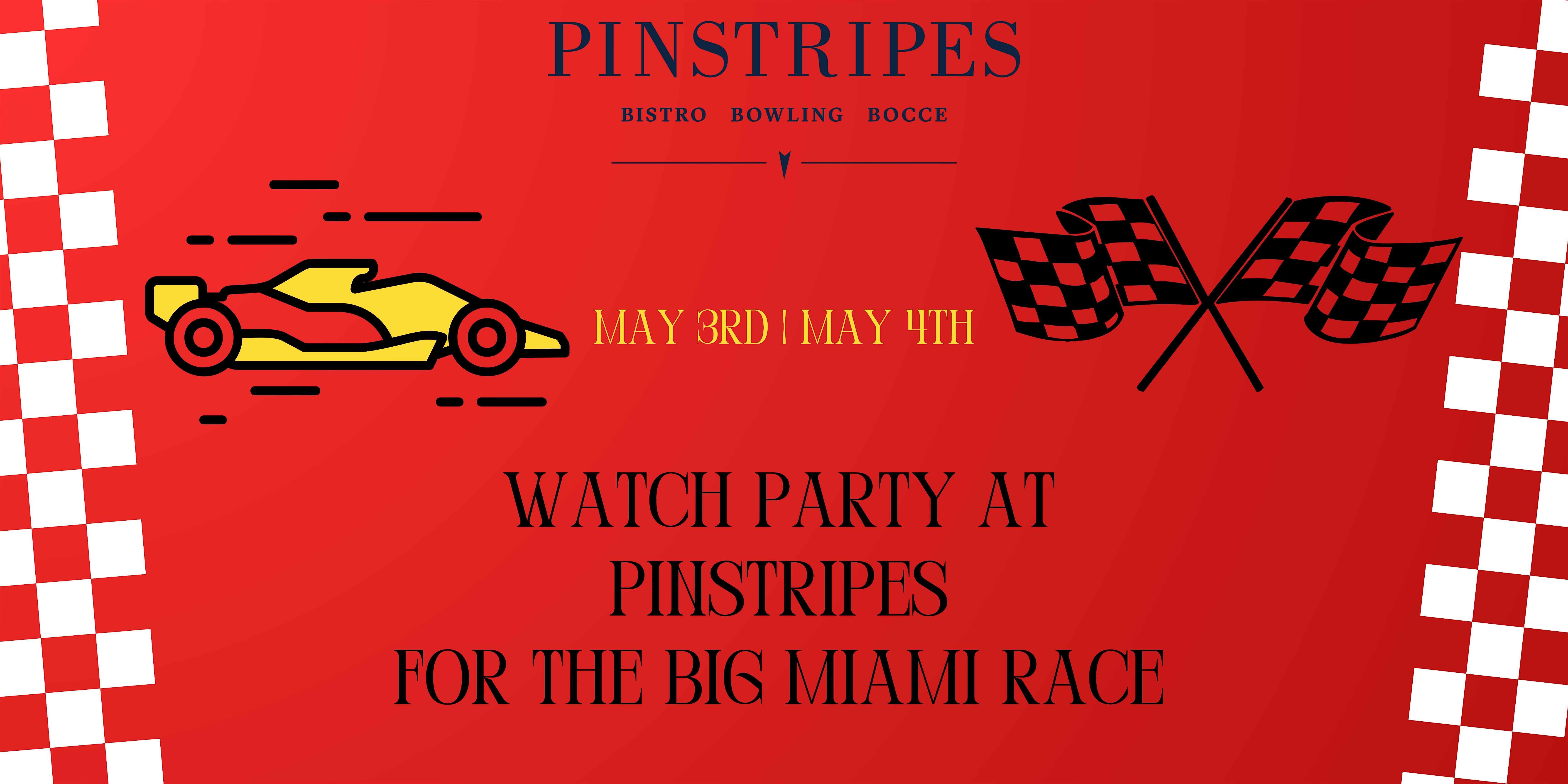 Miami Race Weekend Watch Party - Pinstripes Aventura, Miami | Pinstripes