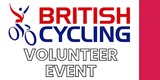 British Cycling North East Volunteer Event | The Cycle Hub